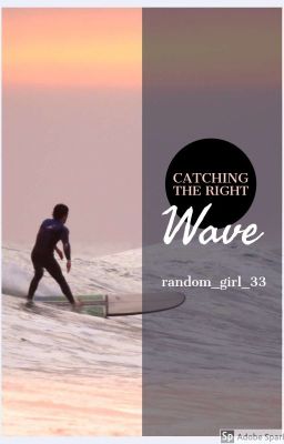 Catching The Right Wave cover