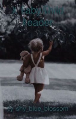 X Baby & Child Reader Imagine cover