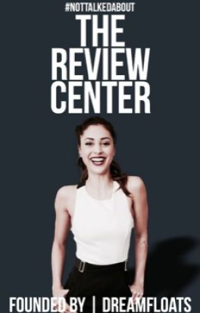 The Review Center [ OPEN] by NotTalkedAbout