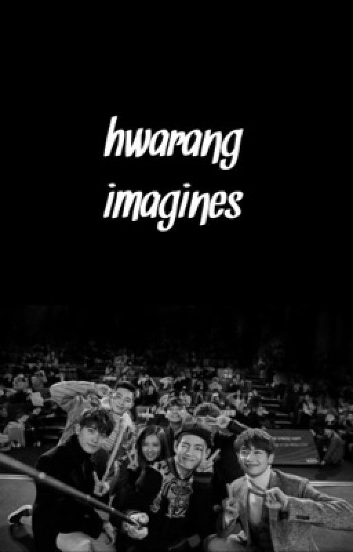 hwarang imagines [화랑] by juujuui