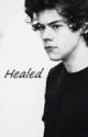 Healed (Harry Fanfic) by NooOneeKnowss