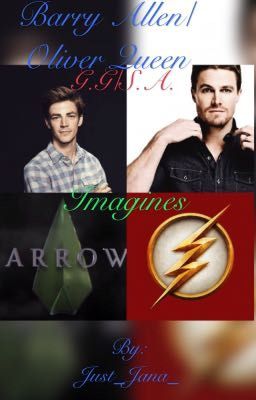 Barry Allen/ Oliver Queen/ Grant Gustin/ Stephen Amell Imagines (Completed) cover