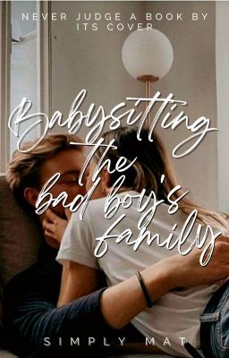 Babysitting the Bad Boy's Family ✔ cover