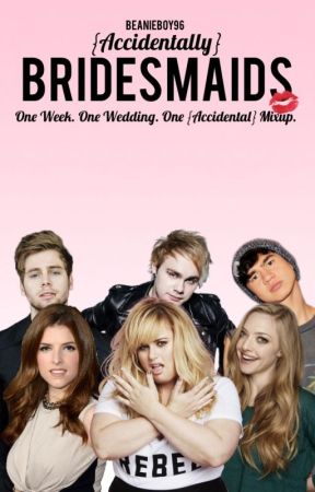 {Accidentally} Bridesmaids||5SOS by Beanieboy96