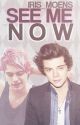 See Me Now (Mirry: Harry Styles&Michael Clifford) by Mirry_Iris