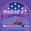 imagine--if