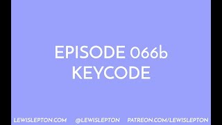 Episode 066b - keycode