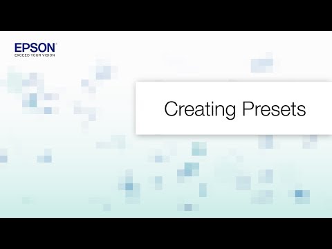 Epson WorkForce Pro Printers: Creating Presets