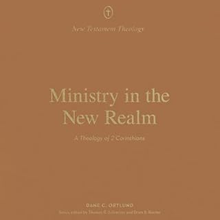 Ministry in the New Realm Audiolibro Por Dane C. Ortlund arte de portada