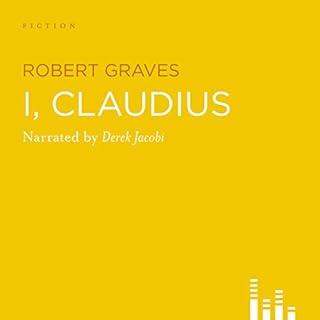 I, Claudius Audiobook By Robert Graves cover art