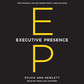 Executive Presence Audiobook By Sylvia Ann Hewlett cover art