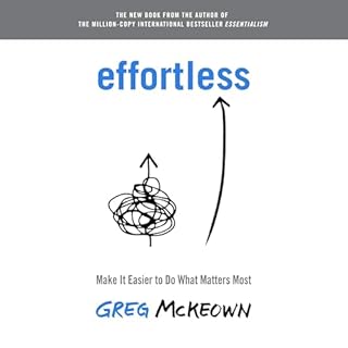 Effortless Audiolibro Por Greg McKeown arte de portada