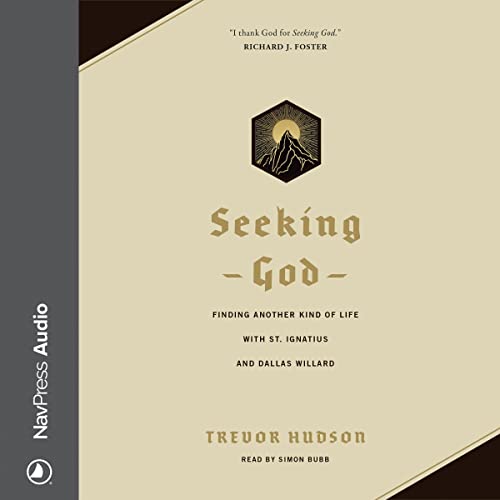 Seeking God Audiobook By Trevor Hudson cover art