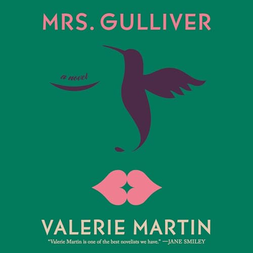 Mrs. Gulliver Audiobook By Valerie Martin cover art