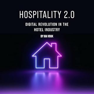 Hospitality 2.0 Audiobook By Ira Vouk cover art