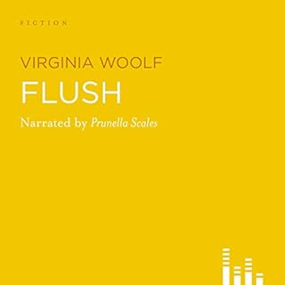 Flush Audiobook By Virginia Woolf cover art