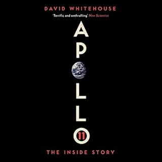 Apollo 11 Audiobook By David Whitehouse cover art