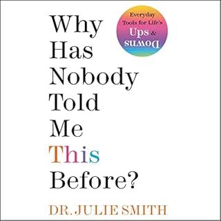 Why Has Nobody Told Me This Before? Audiolibro Por Julie Smith arte de portada