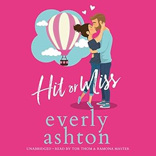 Hit or Miss Audiolibro Por Everly Ashton arte de portada