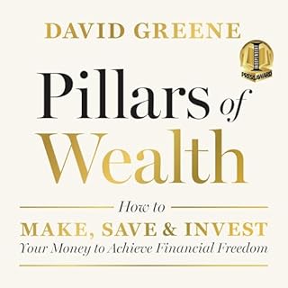 Pillars of Wealth Audiolibro Por David M Greene arte de portada