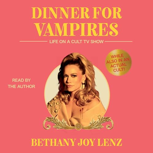 Dinner for Vampires Audiolibro Por Bethany Joy Lenz arte de portada