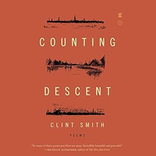 Counting Descent Audiobook By Clint Smith cover art