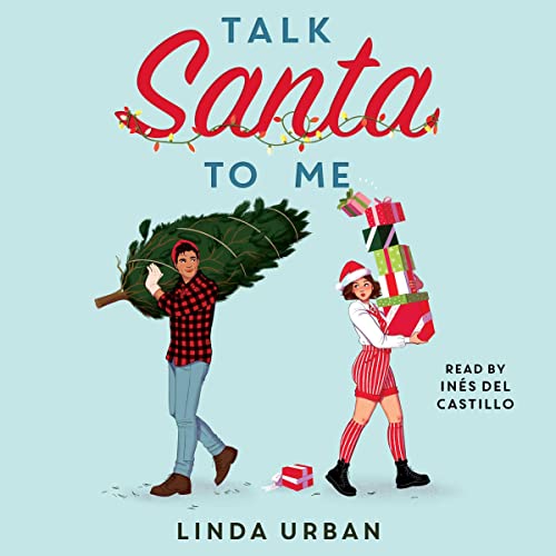 Talk Santa to Me Audiobook By Linda Urban cover art