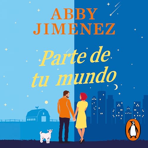 Parte de tu mundo [Part of Your World] Audiolibro Por Abby Jimenez, Genís Monrabà Bueno - translator arte de po