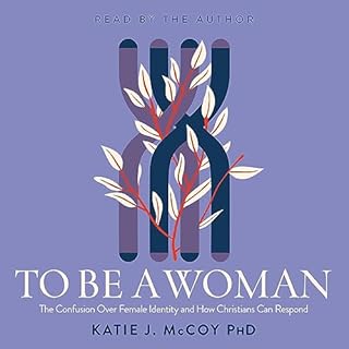 To Be a Woman Audiobook By Katie J. McCoy cover art