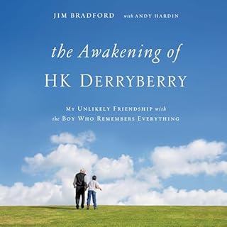 The Awakening of H.K. Derryberry Audiobook By Jim Bradford, Andy Hardin cover art