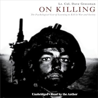 On Killing Audiobook By Lt. Col. Dave Grossman cover art