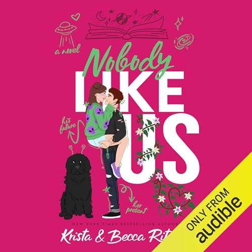 Nobody Like Us Audiobook By Krista Ritchie, Becca Ritchie cover art