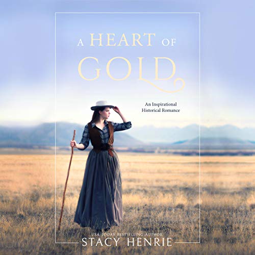 A Heart of Gold Audiolibro Por Stacy Henrie arte de portada