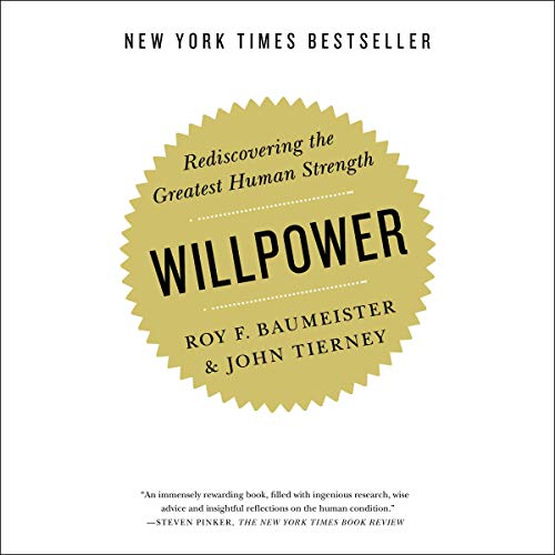 Willpower Audiolibro Por Roy F. Baumeister, John Tierney arte de portada