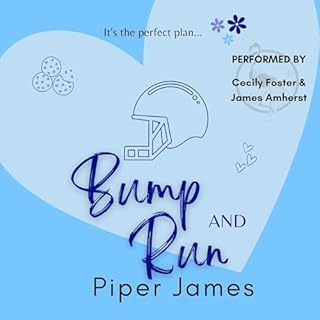 Bump and Run Audiobook By Piper James cover art