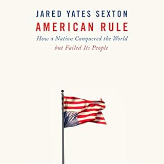 American Rule Audiobook By Jared Yates Sexton cover art