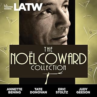 The Noël Coward Collection Audiobook By Noël Coward cover art