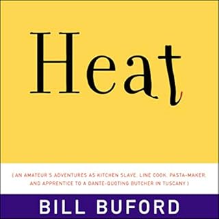 Heat Audiobook By Bill Buford cover art