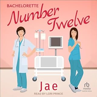 Bachelorette Number Twelve Audiobook By Jae cover art