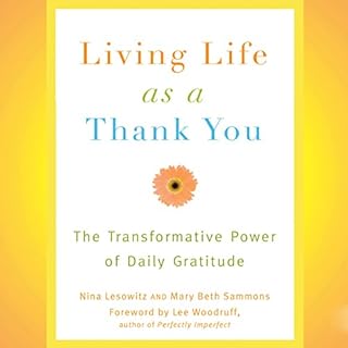 Living Life as a Thank You Audiolibro Por Nina Lesowitz, Mary Beth Sammons arte de portada