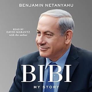 Bibi Audiobook By Benjamin Netanyahu cover art