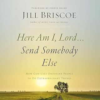 Here Am I, Lord...Send Somebody Else Audiolibro Por Jill Briscoe arte de portada