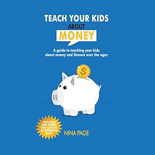 Teach Your Kids About Money Audiolibro Por Nina Page arte de portada