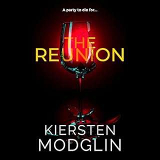 The Reunion Audiobook By Kiersten Modglin cover art