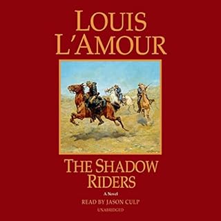 The Shadow Riders Audiolibro Por Louis L'Amour arte de portada