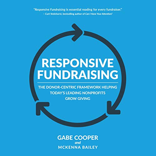 Responsive Fundraising Audiobook By Gabe Cooper, Mckenna Bailey cover art