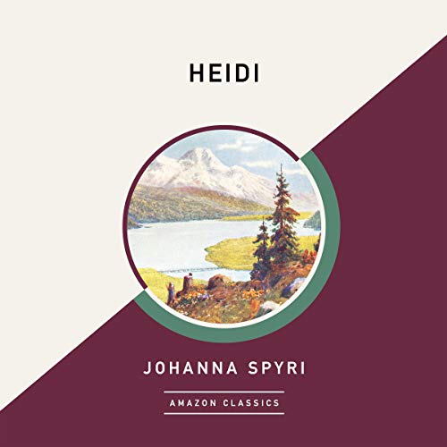 Heidi (AmazonClassics Edition) Audiolibro Por Johanna Spyri arte de portada