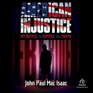 American Injustice Audiolibro Por John Paul Mac Isaac arte de portada