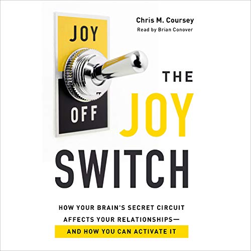 The Joy Switch Audiobook By Chris M. Coursey cover art