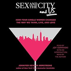 Sex and the City and Us